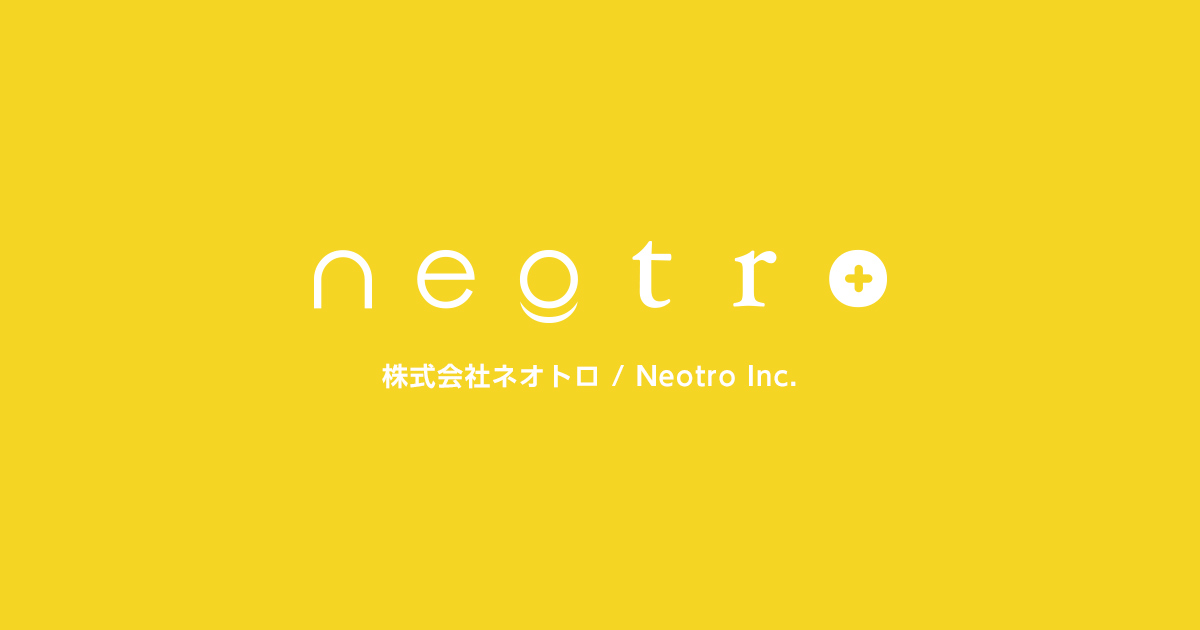 Neotro Inc. | 株式会社ネオトロ