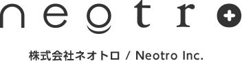 neotro 株式会社ネオトロ / Neotro Inc.